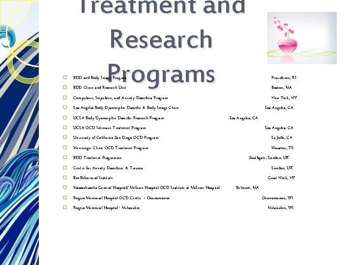 Treatment and Research Programs � BDD and Body Image Program Providence, RI � BDD Treatment and Research Programs � BDD and Body Image Program Providence, RI � BDD