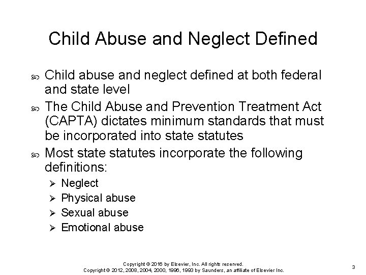 Child Abuse and Neglect Defined Child abuse and neglect defined at both federal and