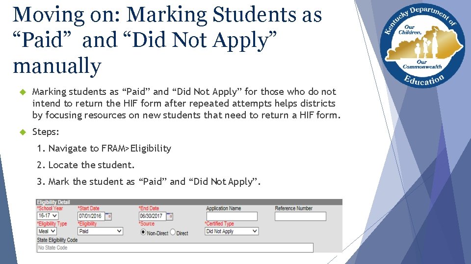 Moving on: Marking Students as “Paid” and “Did Not Apply” manually Marking students as