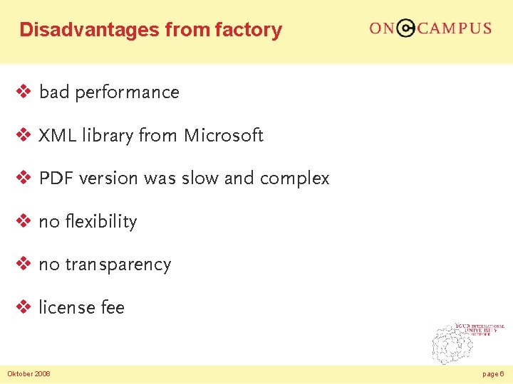 Disadvantages from factory v bad performance v XML library from Microsoft v PDF version