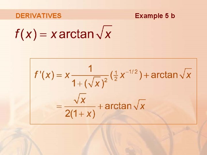 DERIVATIVES Example 5 b 