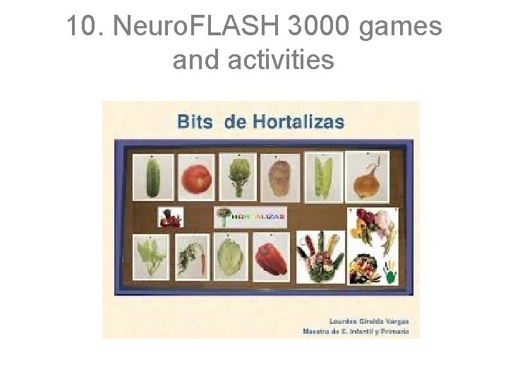 10. Neuro. FLASH 3000 games and activities 10. Neuro. FLASH 3000 games and activities