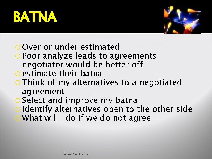 BATNA Over Poor or under estimated analyze leads to agreements negotiator would be better