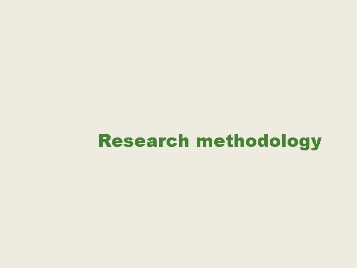 Research methodology 