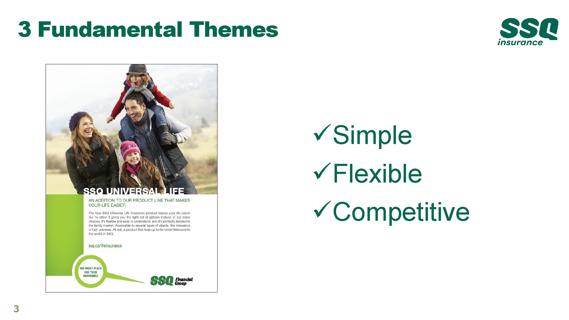 3 Fundamental Themes üSimple üFlexible üCompetitive 3 3 Fundamental Themes üSimple üFlexible üCompetitive 3