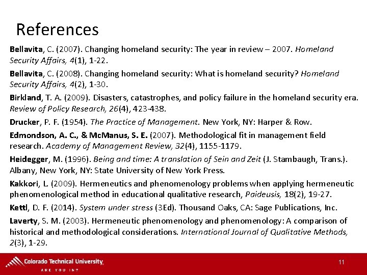 References Bellavita, C. (2007). Changing homeland security: The year in review – 2007. Homeland References Bellavita, C. (2007). Changing homeland security: The year in review – 2007. Homeland