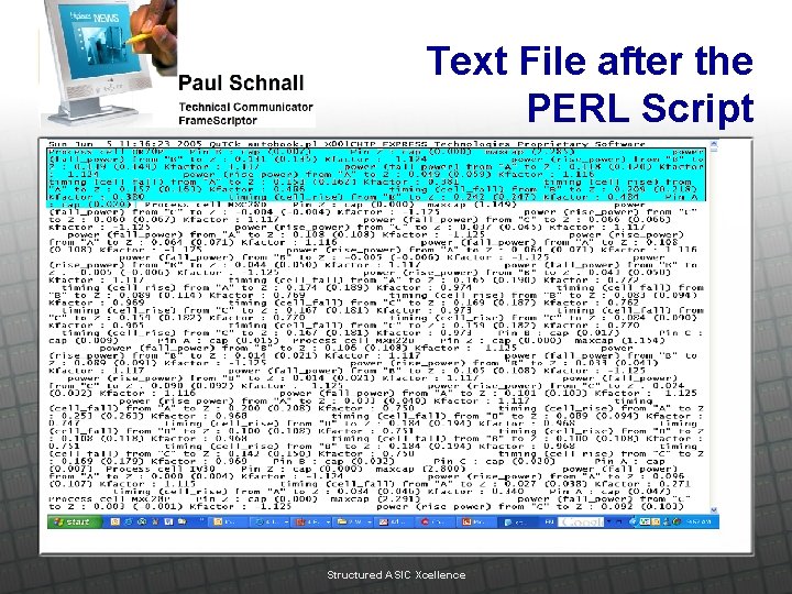 Text File after the PERL Script Structured ASIC Xcellence 