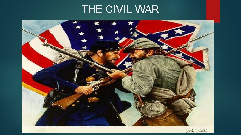 THE CIVIL WAR 