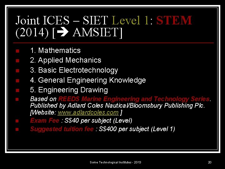 Joint ICES – SIET Level 1: STEM (2014) [ AMSIET] n n n n