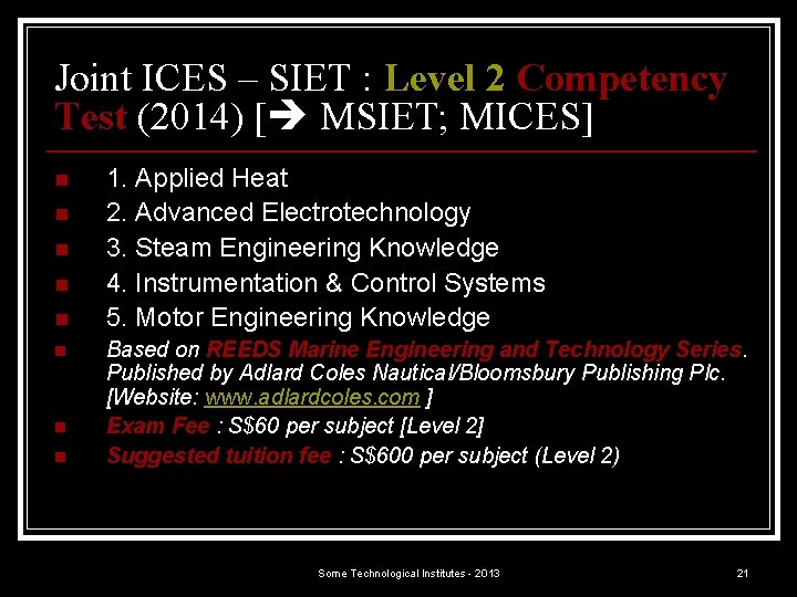 Joint ICES – SIET : Level 2 Competency Test (2014) [ MSIET; MICES] n