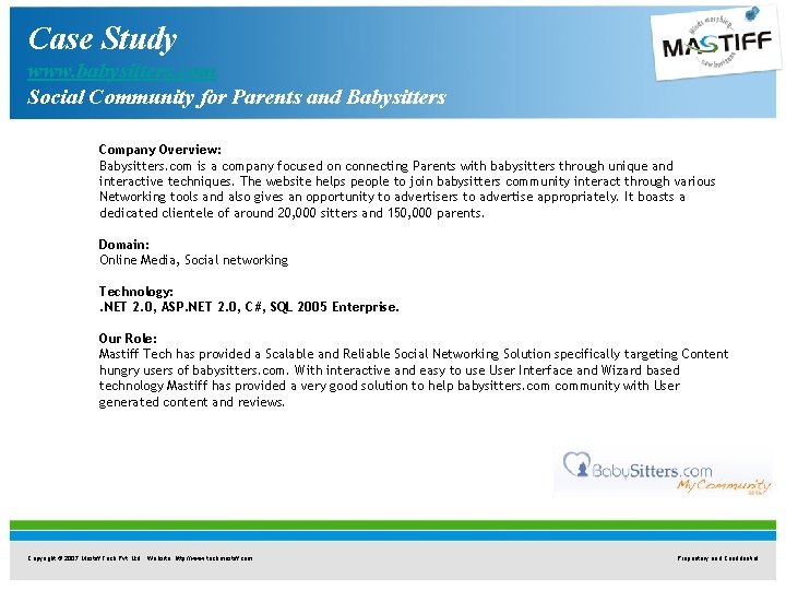 Case Study www. babysitters. com Social Community for Parents and Babysitters Company Overview: Babysitters. Case Study www. babysitters. com Social Community for Parents and Babysitters Company Overview: Babysitters.