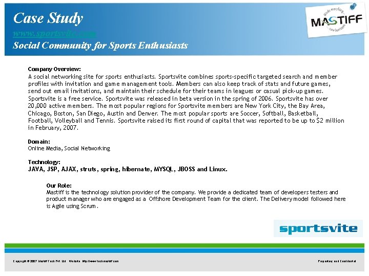 Case Study www. sportsvite. com Social Community for Sports Enthusiasts Company Overview: A social Case Study www. sportsvite. com Social Community for Sports Enthusiasts Company Overview: A social