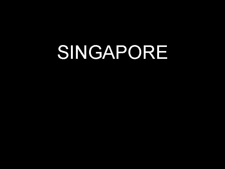 SINGAPORE 