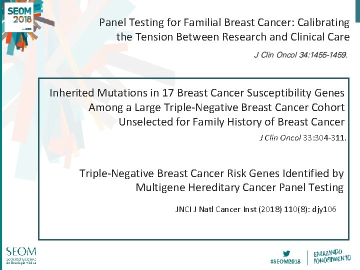 Panel Testing for Familial Breast Cancer: Calibrating the Tension Between Research and Clinical Care