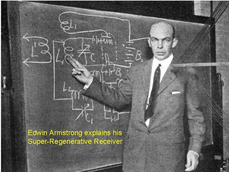 Edwin Armstrong explains his Super-Regenerative Receiver 