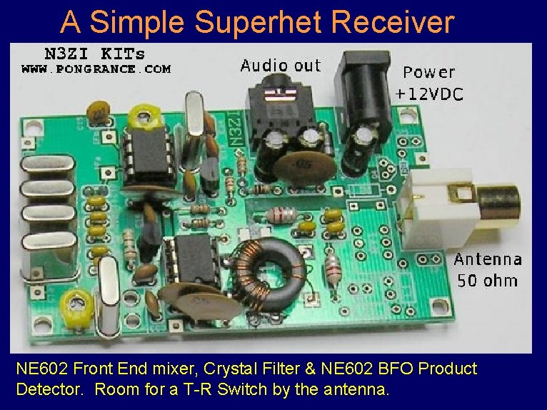 A Simple Superhet Receiver NE 602 Front End mixer, Crystal Filter & NE 602