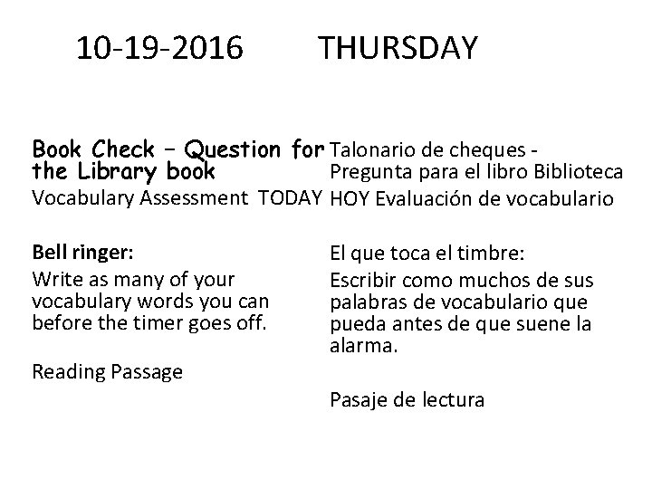 10 -19 -2016 THURSDAY Book Check – Question for Talonario de cheques - Pregunta