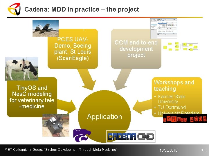 Cadena: MDD in practice – the project PCES UAVDemo, Boeing plant, St Louis (Scan.