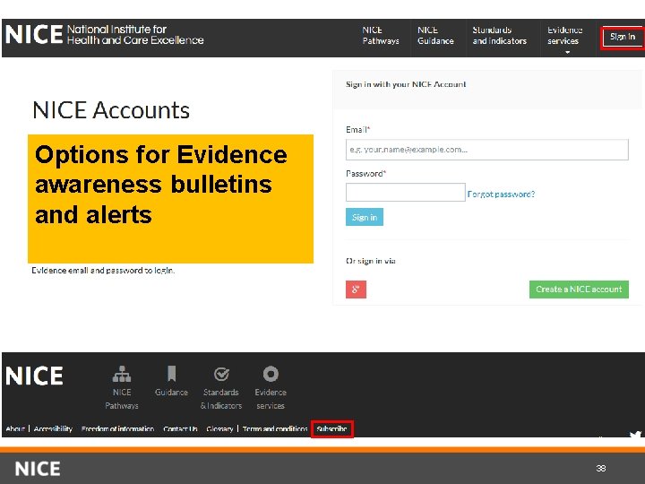 Options for Evidence awareness bulletins and alerts 38 