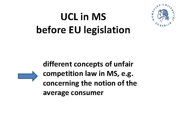 UCL in MS before EU legislation different concepts of unfair competition law in MS, UCL in MS before EU legislation different concepts of unfair competition law in MS,