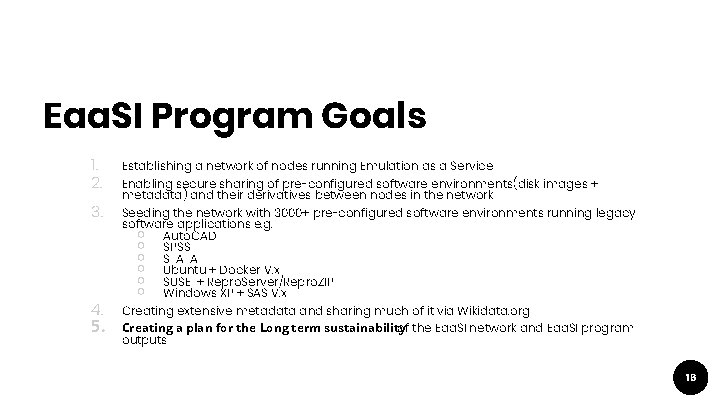 Eaa. SI Program Goals 1. 2. 3. 4. 5. Establishing a network of nodes