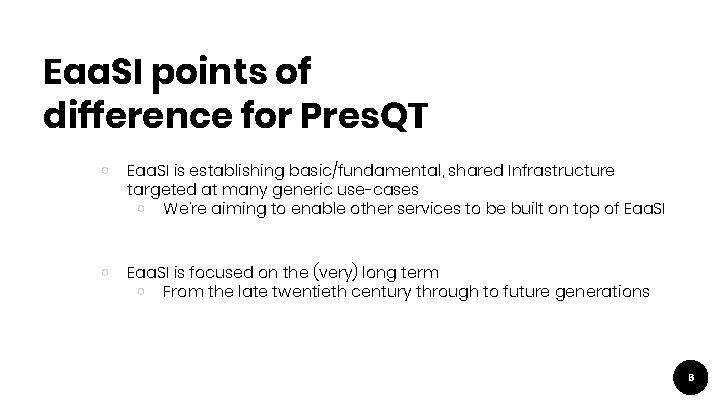 Eaa. SI points of difference for Pres. QT ￮ Eaa. SI is establishing basic/fundamental,