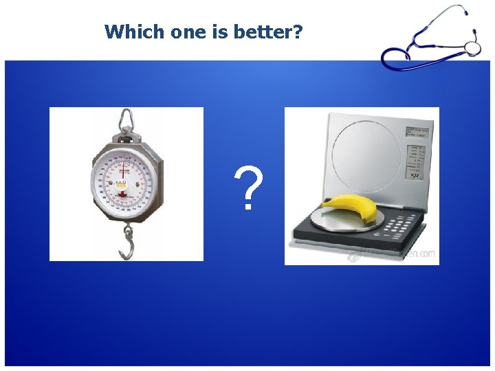 Which one is better? ? Which one is better? ?