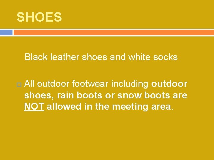 SHOES Black leather shoes and white socks All outdoor footwear including outdoor shoes, rain