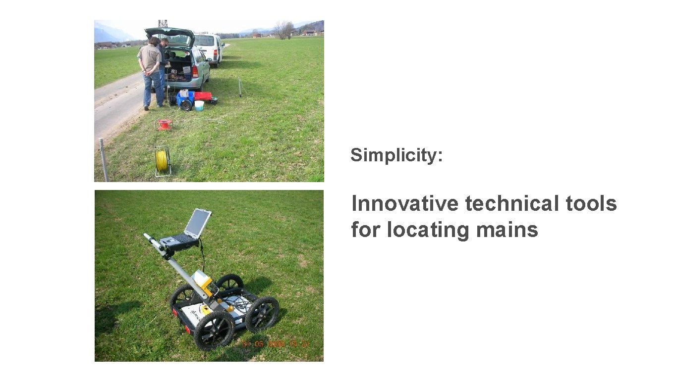 Simplicity: Innovative technical tools for locating mains 