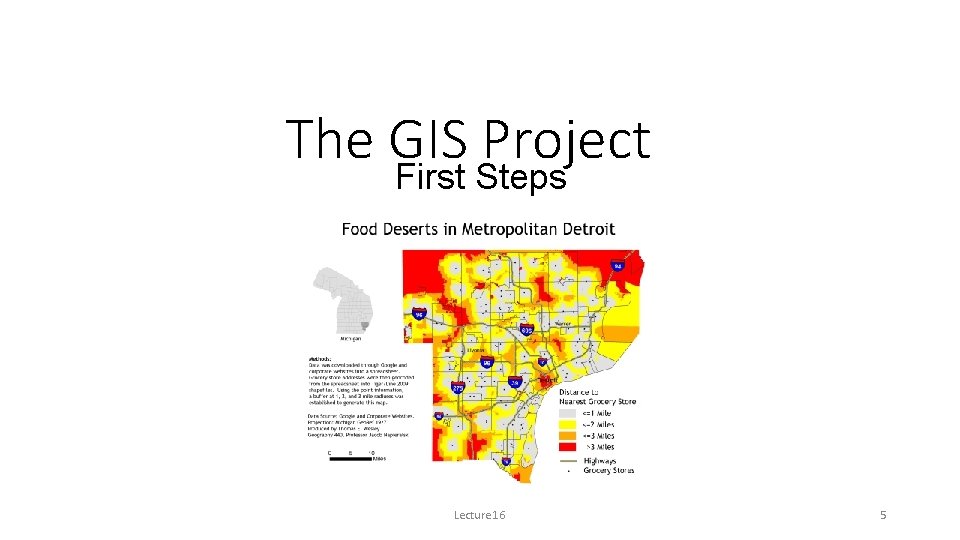 The GIS Project First Steps Lecture 16 5 