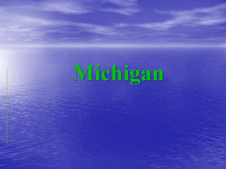 Michigan 