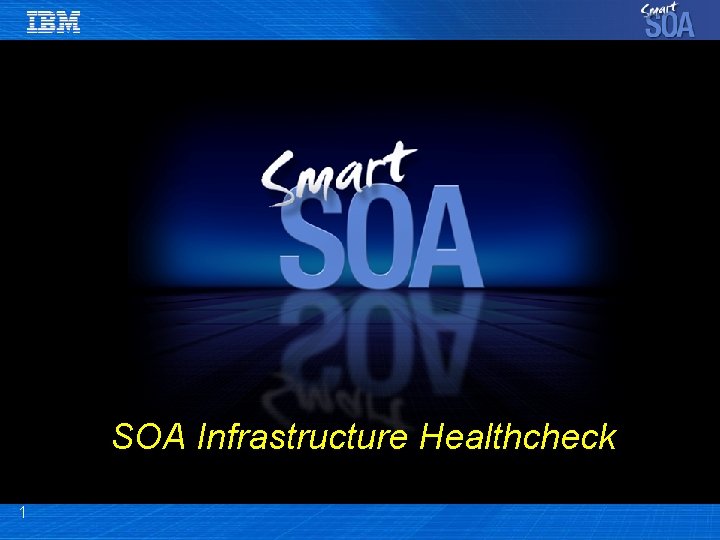 SOA Infrastructure Healthcheck 1 