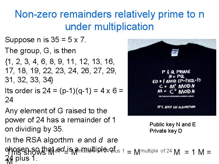 Non-zero remainders relatively prime to n under multiplication Suppose n is 35 = 5