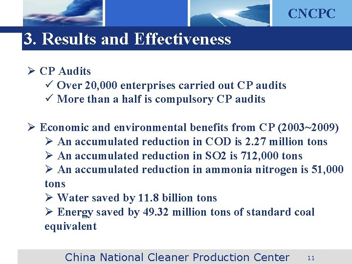 CNCPC 3. Results and Effectiveness Ø CP Audits ü Over 20, 000 enterprises carried