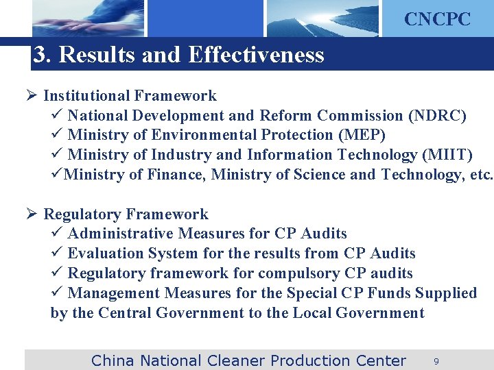 CNCPC 3. Results and Effectiveness Ø Institutional Framework ü National Development and Reform Commission