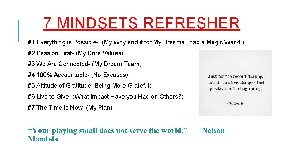 7 MINDSETS REFRESHER #1 Everything is Possible- (My Why and if for My Dreams