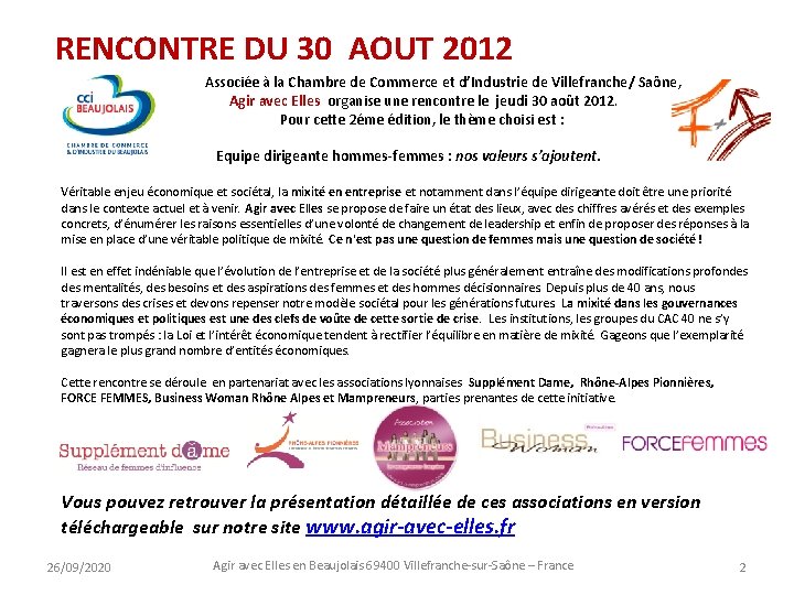 RENCONTRE DU 30 AOUT 2012 Associée à la Chambre de Commerce et d’Industrie de