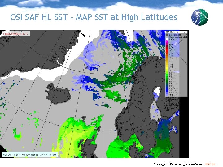 OSI SAF HL SST - MAP SST at High Latitudes Norwegian Meteorological Institute met.