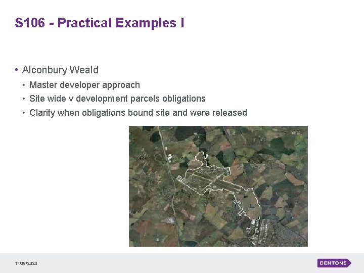 S 106 - Practical Examples I • Alconbury Weald • Master developer approach •