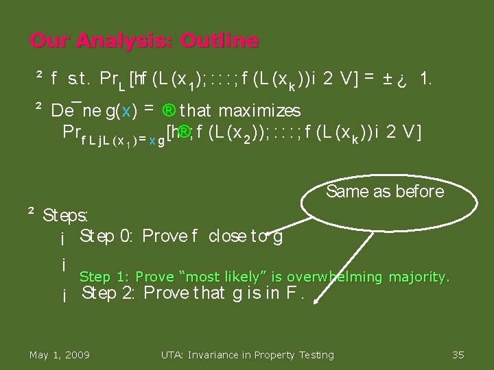 Our Analysis: Outline ² f s. t. Pr L [hf (L (x 1 );