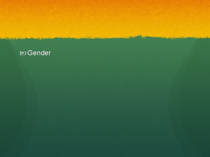  Gender 