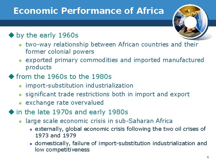 Economic Performance of Africa u by the early 1960 s n n two-way relationship