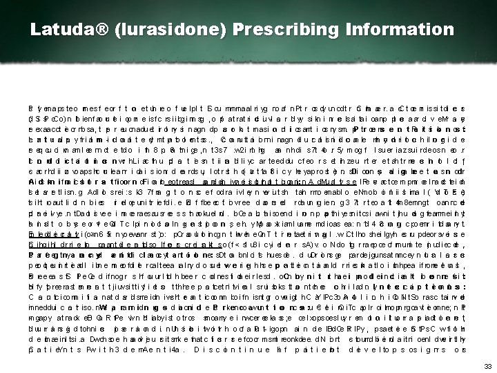 Latuda® (lurasidone) Prescribing Information s. P yl ema ps te o m i cu