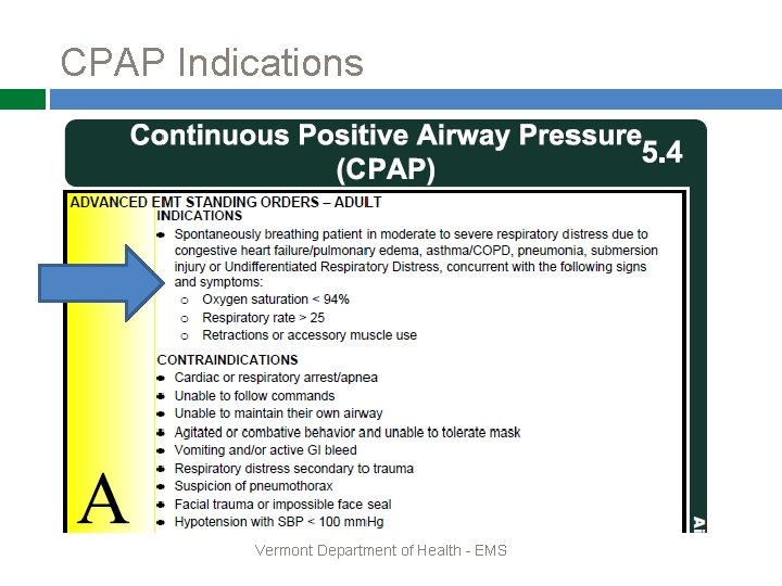 CPAP Indications Vermont Department of Health - EMS 