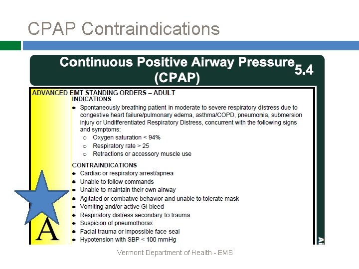 CPAP Contraindications Vermont Department of Health - EMS 