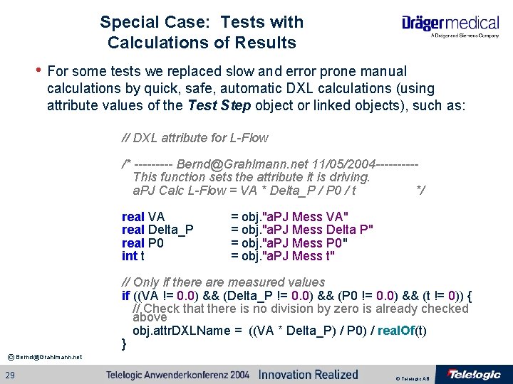 Special Case: Tests with Calculations of Results • For some tests we replaced slow Special Case: Tests with Calculations of Results • For some tests we replaced slow