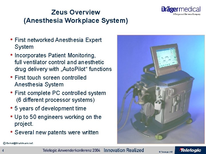 Zeus Overview (Anesthesia Workplace System) • First networked Anesthesia Expert System • Incorporates Patient Zeus Overview (Anesthesia Workplace System) • First networked Anesthesia Expert System • Incorporates Patient