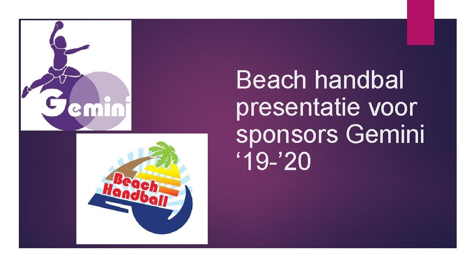 Beach handbal presentatie voor sponsors Gemini ‘ 19 -’ 20 