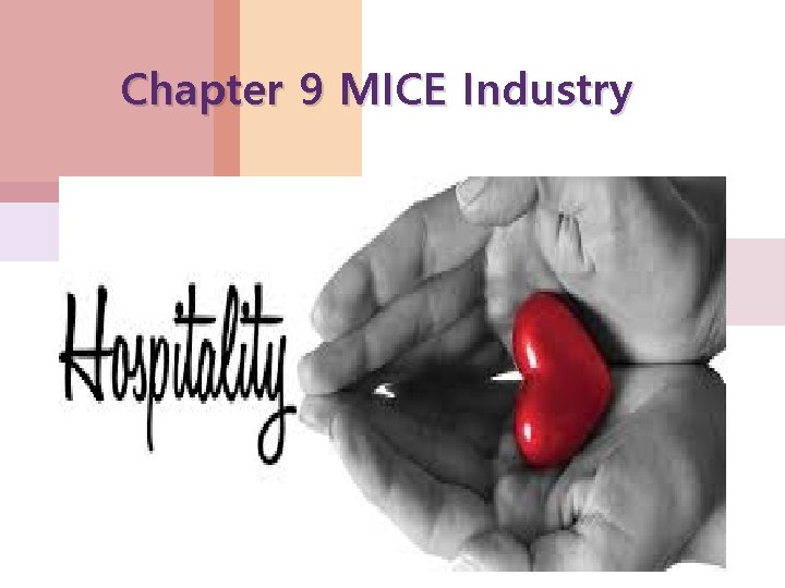 Chapter 9 MICE Industry 이해 