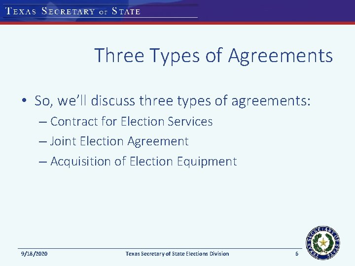 Three Types of Agreements • So, we’ll discuss three types of agreements: – Contract Three Types of Agreements • So, we’ll discuss three types of agreements: – Contract